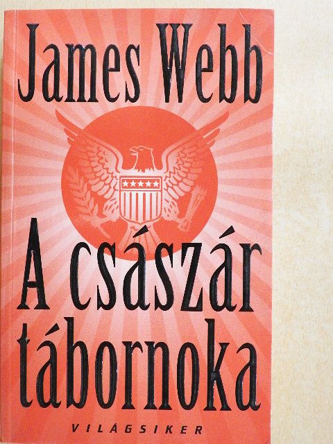 James Webb - A császár tábornoka [antikvár]