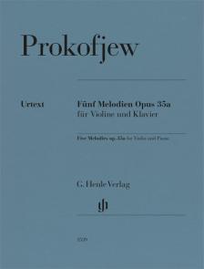 PROKOFJEW - FÜNF MELODIEN OPUS 35a FÜR VIOLINE UND KLAVIER