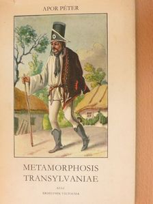Apor Péter - Metamorphosis Transylvaniae [antikvár]