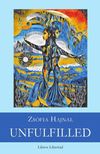 Hajnal Zsófia - Unfulfilled