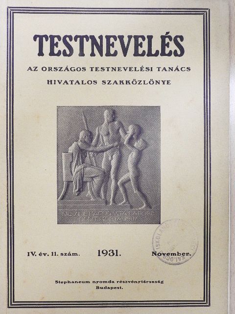 Beck István - Testnevelés 1931. november [antikvár]
