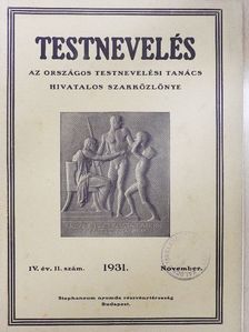 Beck István - Testnevelés 1931. november [antikvár]