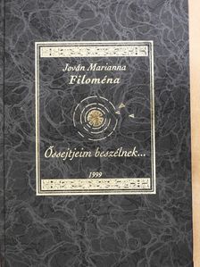 Jován Marianna Filoména - Őssejtjeim beszélnek... (dedikált példány) [antikvár]
