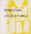 Johannes Varga - Móricz Ida - Angela Varga [antikvár]