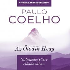 Paulo Coelho - Az Ötödik Hegy [eHangoskönyv]