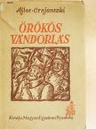 Milos Crnjanszki - Örökös vándorlás [antikvár]
