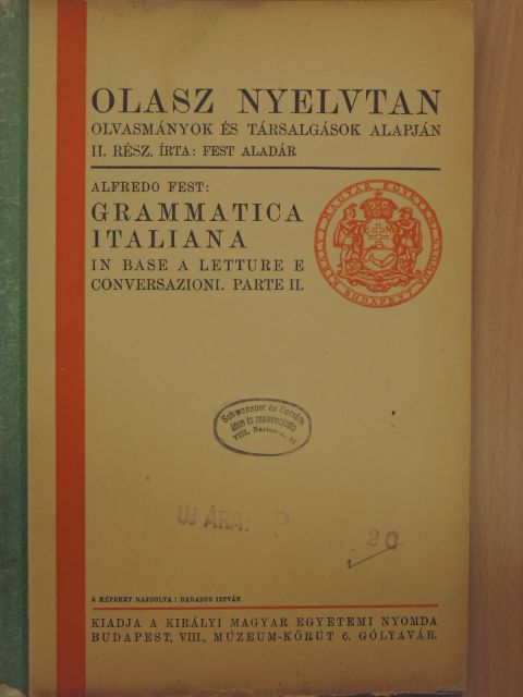 Fest Aladár - Olasz nyelvtan II. [antikvár]
