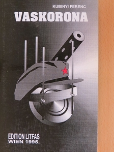 Kubinyi Ferenc - Vaskorona [antikvár]