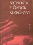 Bognár Elek - Szónokok, előadók kézikönyve [antikvár]
