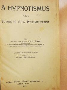 Dr. Bihari Péter - A hypnotismus/Embertan II./A pszichológia és logika elemei [antikvár]