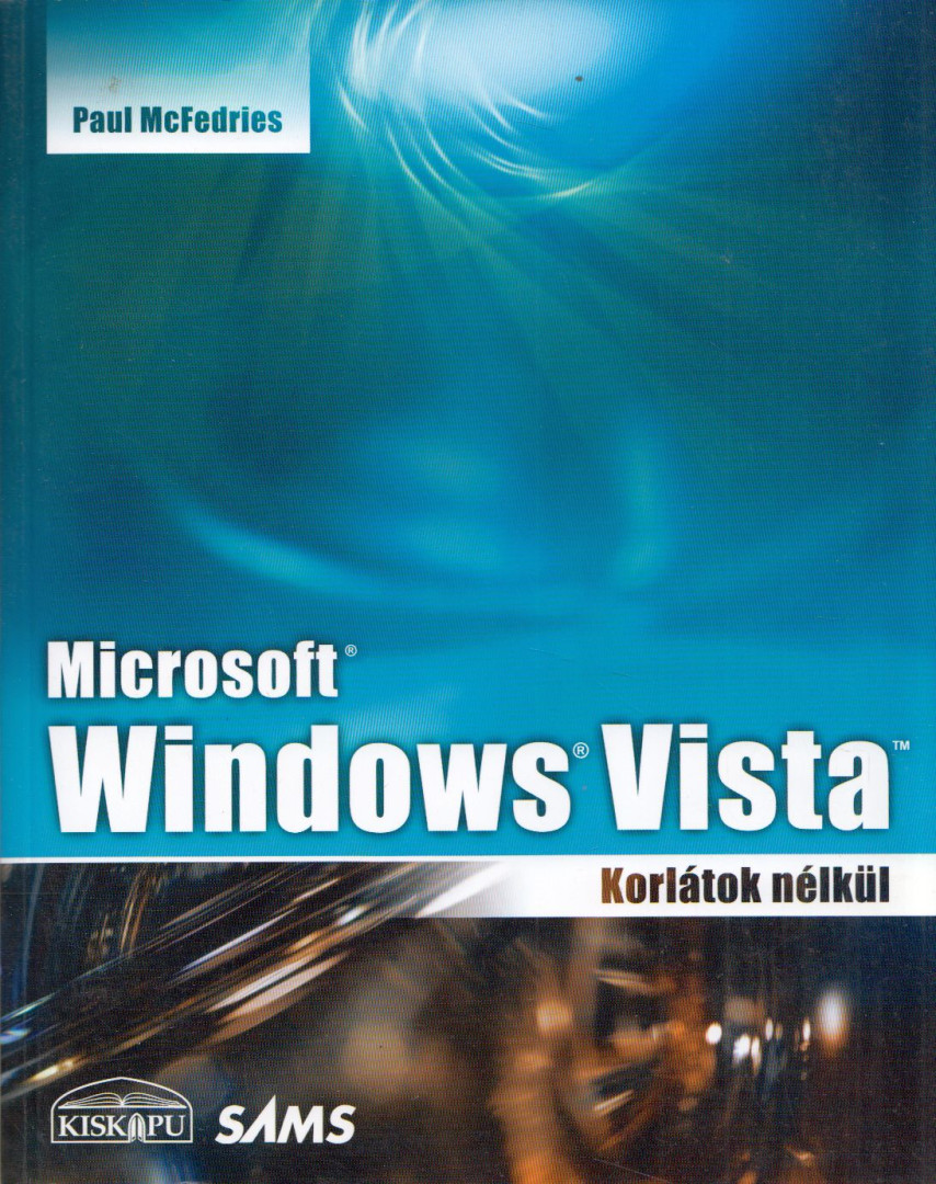 Paul McFedries - Microsoft Windows Vista [antikvár]