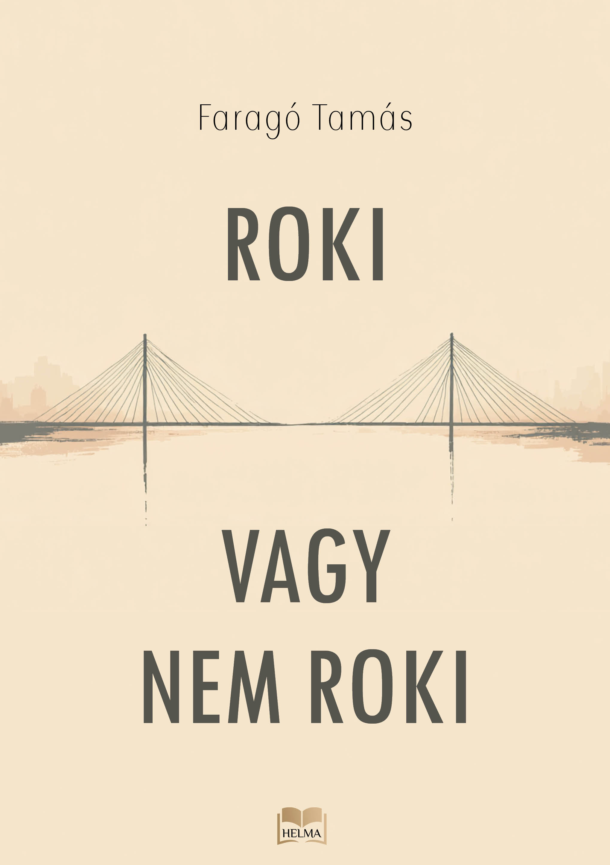 Faragó Tamás - Roki vagy nem roki