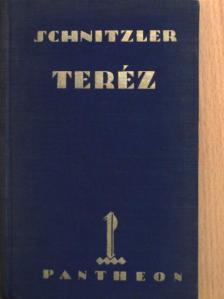 Schnitzler Arthur - Teréz [antikvár]