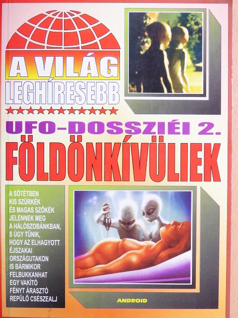 A világ leghíresebb UFO-dossziéi 2. [antikvár]