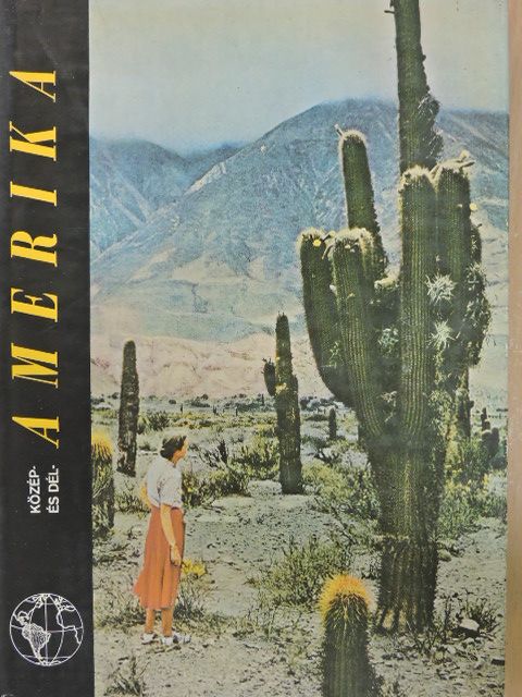 Futó József - Közép- és Dél-Amerika [antikvár]