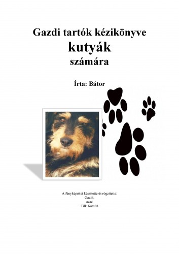 Katalin Tilk - Gazdi tartók kézikönyve kutyák számára [eKönyv: epub, mobi]