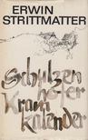 Strittmatter, Erwin - Schulzenhofer Kramkalender [antikvár]