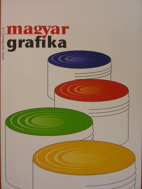 Csaba László - Magyar Grafika 2006. október [antikvár]