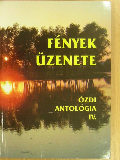 B. Tőkés Mária - Fények üzenete [antikvár]