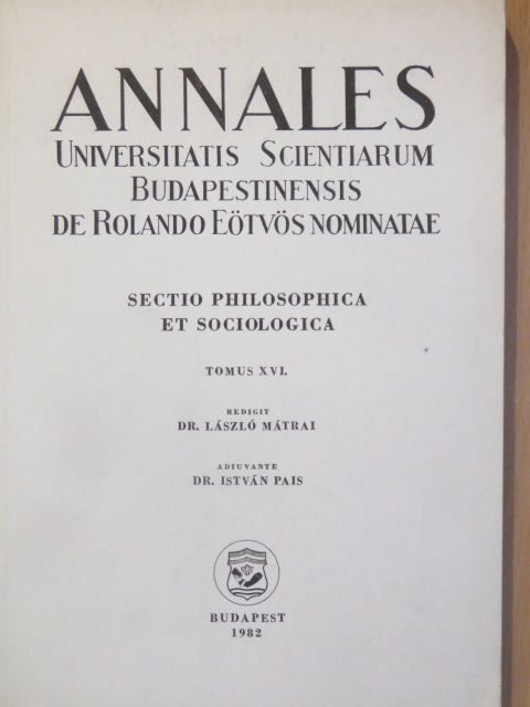István Hermann - Annales Universitatis Scientiarum Budapestinensis de Rolando Eötvös Nominatae XVI. [antikvár]