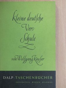 Wolfgang Kayser - Kleine deutsche Versschule [antikvár]