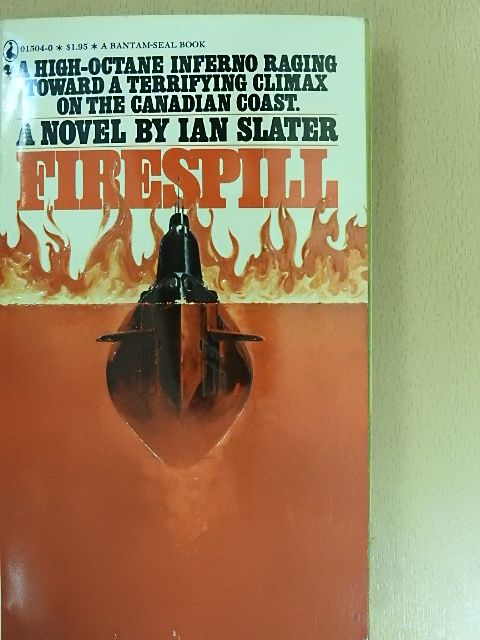 Ian Slater - Firespill [antikvár]