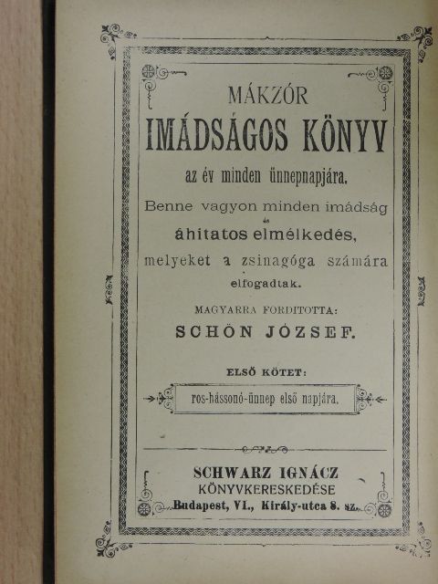 Mákzór imádságos könyv az év minden ünnepnapjára I. [antikvár]