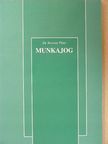Dr. Breznay Tibor - Munkajog [antikvár]