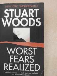 Stuart Woods - Worst fears realized [antikvár]