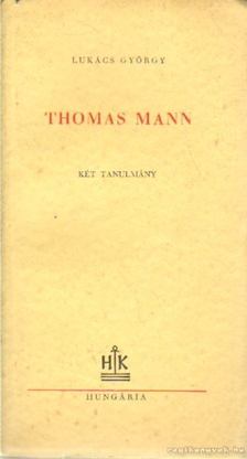Lukács György - Thomas Mann [antikvár]