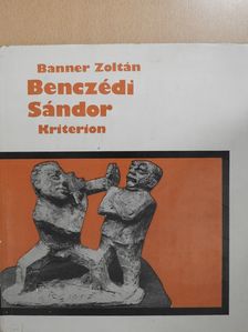 Banner Zoltán - Benczédi Sándor (dedikált példány) [antikvár]