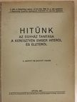 Groó Gyula - Hitünk [antikvár]