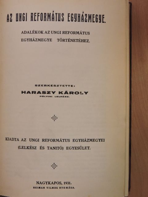 Dr. Herczegh Károly - Az ungi református egyházmegye [antikvár]