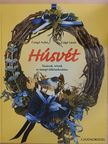 Csörgő Anikó - Húsvét [antikvár]