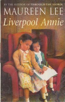 Maureen Lee - Liverpool Annie [antikvár]
