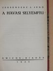 Tersánszky J. Jenő - A havasi selyemfiu/Kakuk Marci ifjusága [antikvár]