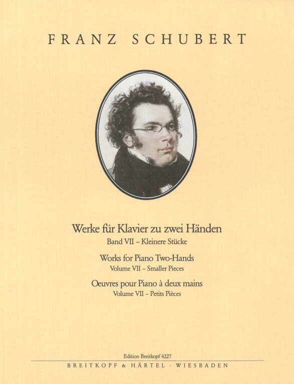 Franz Schubert - WERKE FÜR KLAVIER ZU ZWEI HAENDEN BAND VII - KLEINERE STÜCKE (MAX PAUER)