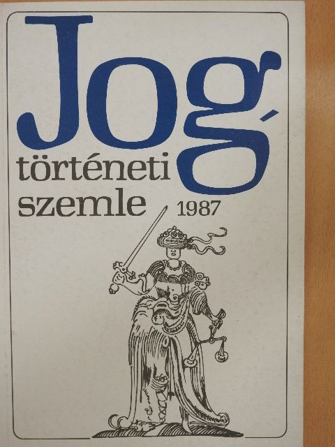 Bellér Judit - Jogtörténeti szemle 1987 [antikvár]