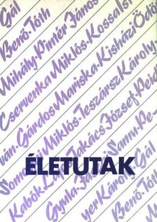 Strassenreiter Erzsébet - Életutak [antikvár]
