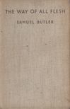 Samuel Butler - The Way of All Flesh [antikvár]