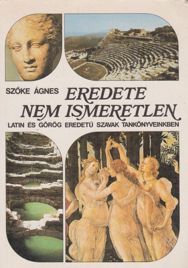 Szőke Ágnes - Eredete nem ismeretlen [antikvár]