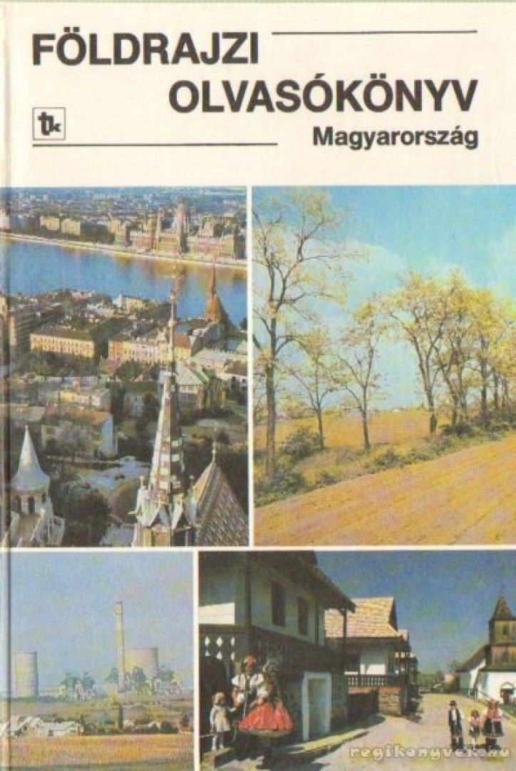 Sz. Jónás Ilona - Földrajzi olvasókönyv Magyarország [antikvár]