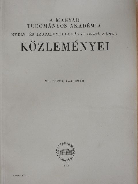 Imre Samu - A Magyar Tudományos Akadémia Nyelv- és Irodalomtudományi Osztályának Közleményei XI. kötet 1-4. szám [antikvár]
