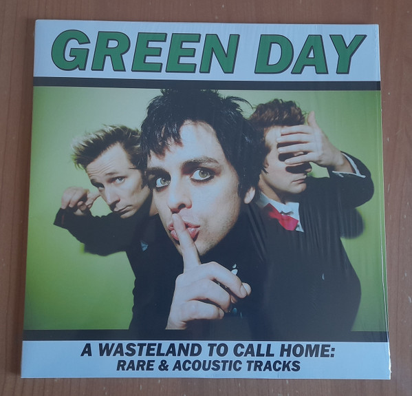 GREEN DAY - A WASTELAND TO CALL HOME: RARE & ACOUSTIC TRACKS LP GREEN DAY