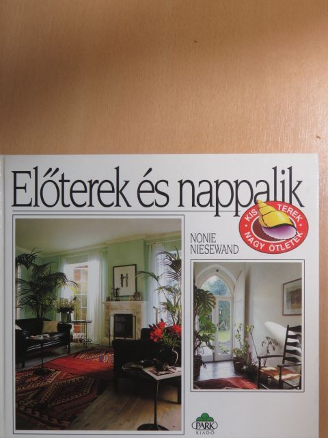 Nonie Niesewand - Előterek és nappalik [antikvár]