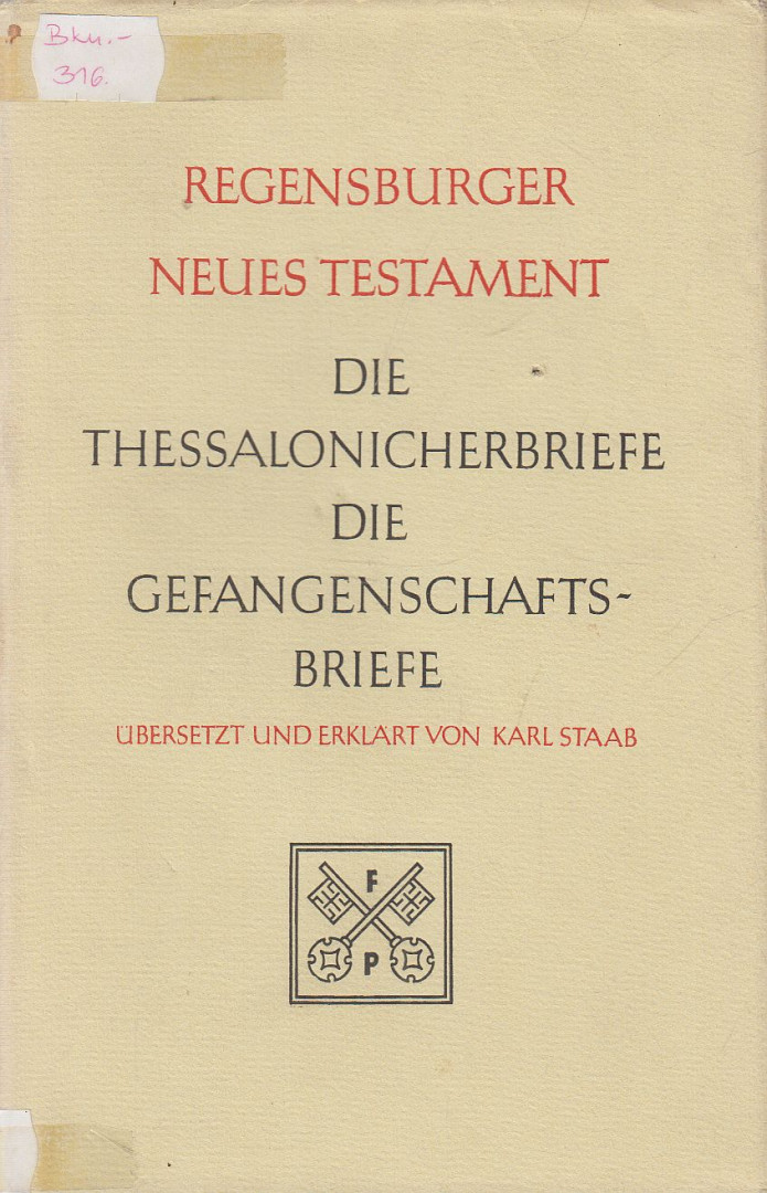 Staab, Karl - Regensburger Neues Testament 7. Band [antikvár]
