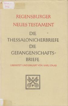 Staab, Karl - Regensburger Neues Testament 7. Band [antikvár]