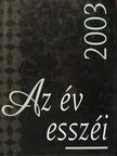 Ács Margit - Az év esszéi 2003 [antikvár]