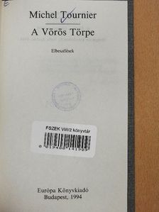 Michel Tournier - A Vörös Törpe [antikvár]