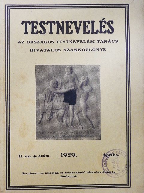 Brunner Éva - Testnevelés 1929. április [antikvár]